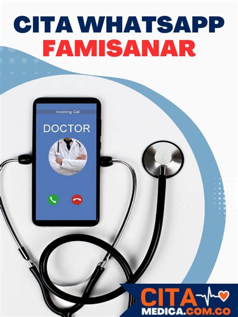 citas medicas famisanar colsubsidio|Agendamiento de Citas Médicas en Famisanar